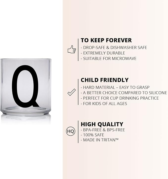 Design Letters Tritan Dinnerware Cups for Kids A-Z 6 Oz| Kids Glass Designed in Denmark for Baby feeding | Toddler Cup for Drinking | Unbreakable Tableware for Baby|Stackable Tumbler Cup BPA/BPS Free